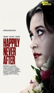 Happily Never After (2022) Hindi Dubbed poster