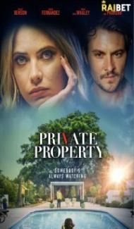 Private Property (2022) Hindi Dubbed poster