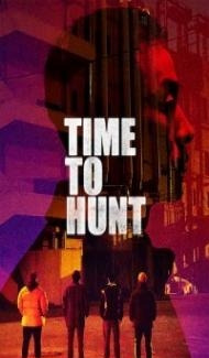 Time to Hunt (2020) Hindi Dubbed poster