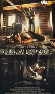 Crawlspace (2022) Hindi Dubbed poster
