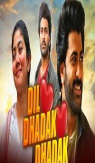 Dil Dhadak Dhadak (2021) South Indian Hindi Dubbed Movie poster