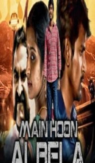 Main Hoon Albela (2019) South Indian Hindi Dubbed Movie poster
