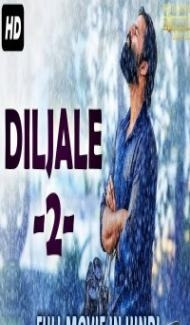 Diljale 2 (2019) South Indian Hindi Dubbed Movie poster