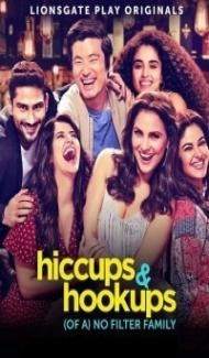 Hiccups and Hookups (2021) Web Series poster