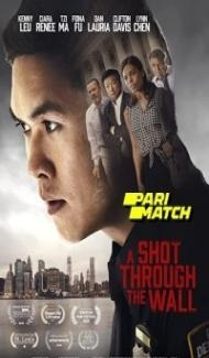 A Shot Through the Wall (2021) Hindi Dubbed poster