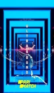 Ultrasound (2022) Hindi Dubbed poster
