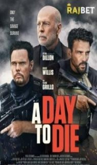 A Day to Die (2022) Hindi Dubbed poster