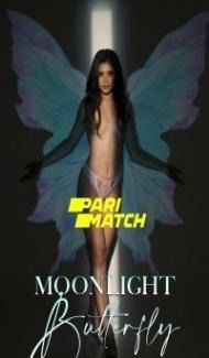 Moonlight Butterfly (2022) Hindi Dubbed poster