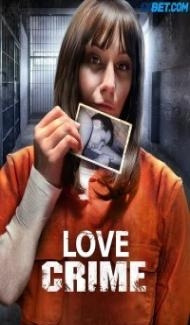 Love Crime (2022) Hindi Dubbed poster