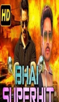 Bhai Superhit (2018) South Indian Hindi Dubbed Movie poster