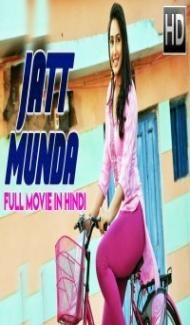 Jatt Munda (2018) South Indian Hindi Dubbed Movie poster