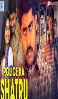 Police Ka Shatru (2020) South Indian Hindi Dubbed Movie poster