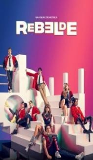 Rebelde (2022) Web Series poster