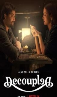 Decoupled (2021) Web Series poster