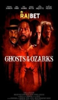Ghosts of the Ozarks (2021) Hindi Dubbed poster