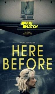 Here Before (2021) Hindi Dubbed poster
