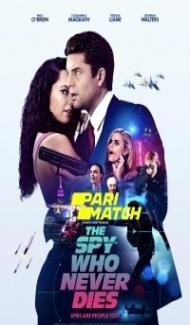 The Spy Who Never Dies (2022) Hindi Dubbed poster