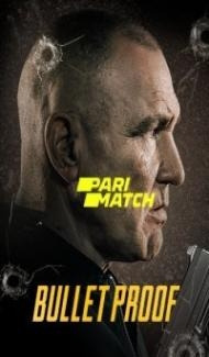 Bullet Proof (2022) Hindi Dubbed poster