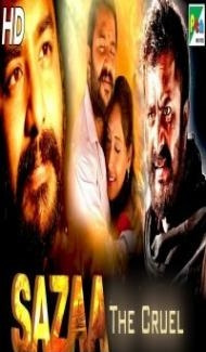 Sazaa The Cruel (2019) South Indian Hindi Dubbed Movie poster