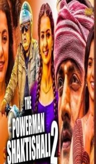 The Powerman Shaktishali 2 (2020) South Indian Hindi Dubbed Movie poster