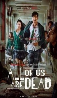 All of Us Are Dead (2022) Web Series poster