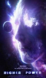 Higher Power (2018) English Movie poster