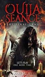 Ouija Seance The Final Game (2018) English Movie poster