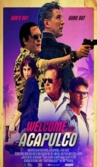 Welcome to Acapulco (2019) English Movie poster