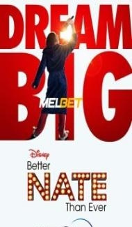 Better Nate Than Ever (2022) Hindi Dubbed poster