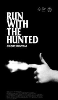 Run with the Hunted (2019) Hindi Dubbed poster