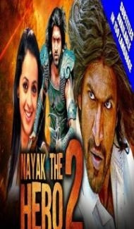 Nayak The Hero 2 (2021) South Indian Hindi Dubbed Movie poster