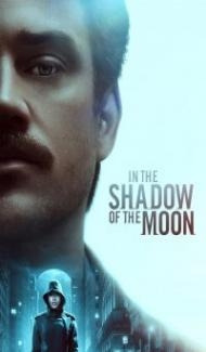 In the Shadow of the Moon (2019) Hindi Dubbed poster