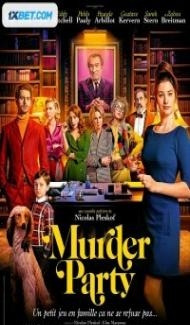 Murder Party (2022) Hindi Dubbed poster