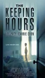 The Keeping Hours (2018) English Movie poster