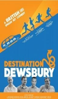Destination Dewsbury (2019) English Movie poster