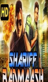 Shariff Badmaash (2018) South Indian Hindi Dubbed Movie poster