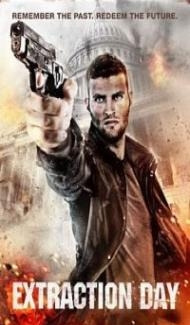 Extraction Day (2015) Hindi Dubbed poster