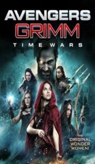 Avengers Grimm Time Wars (2018) Hindi Dubbed poster