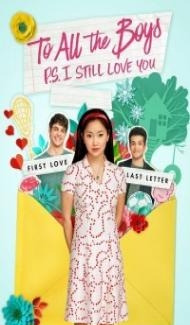 To All the Boys 2 PS I Still Love You (2020) Web Series poster