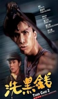Tiger Cage 2 (1990) Hindi Dubbed poster