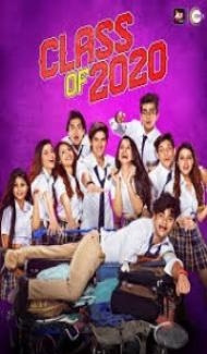 Class Of 2020 (2020) Web Series poster