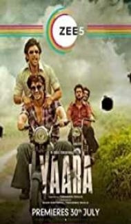 Yaara (2020) Hindi Movie poster