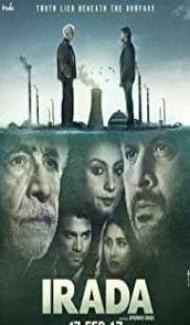 Irada (2017) Bollywood Full Movie poster