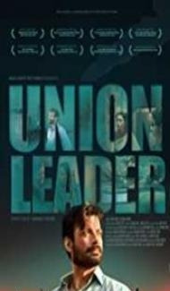 Union Leader (2017) Hindi Movie poster