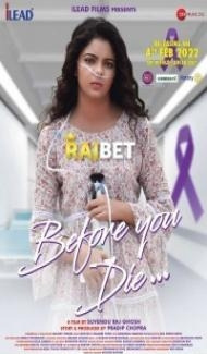 Before You Die (2022) Hindi Movie poster