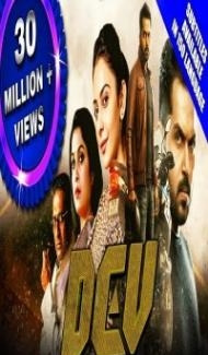 Dev (2019) South Indian Hindi Dubbed Movie poster