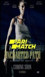 Uncharted path (2021) Hindi Dubbed poster