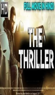 The Thriller (2018) South Indian Hindi Dubbed Movie poster