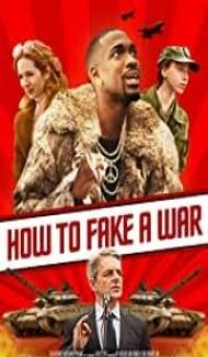 How To Fake A War (2020) English Movie poster