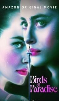 Birds of Paradise (2021) Hollywood English Movie poster